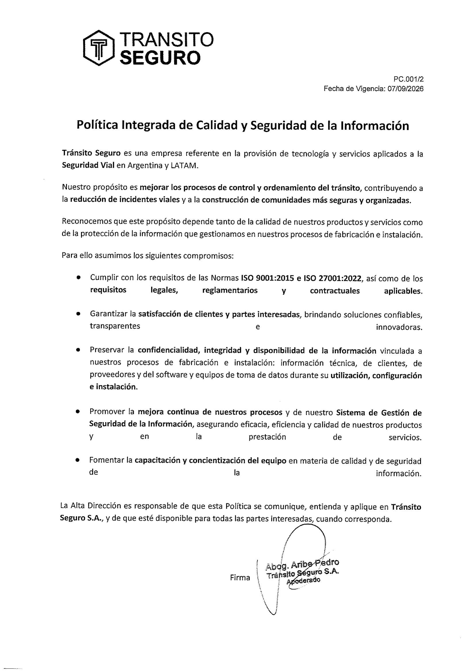 Política Integrada de Calidad y Seguridad de la Información, documento PC.001/2 vigente desde 07/09/2026